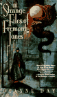 The Strange Files of Fremont Jones Cover