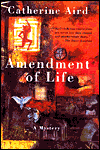 Amendment of Life