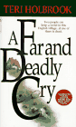 Cover of A Far and Dealdy Cry