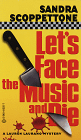 Let's Face the Music and Die Cover